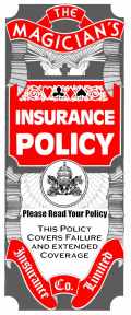 Magicians Insurance Policy